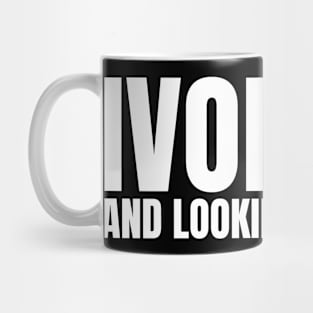 Divorced and Looking For The D, Funny Breakup Mug